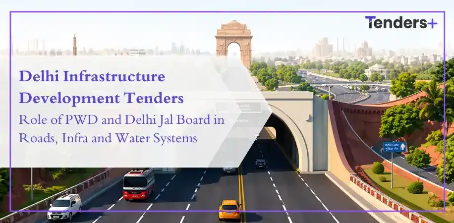 Delhi Infrastructure Development Tenders